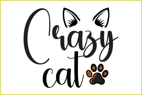 Crazy Cat Svg Tshirt Design