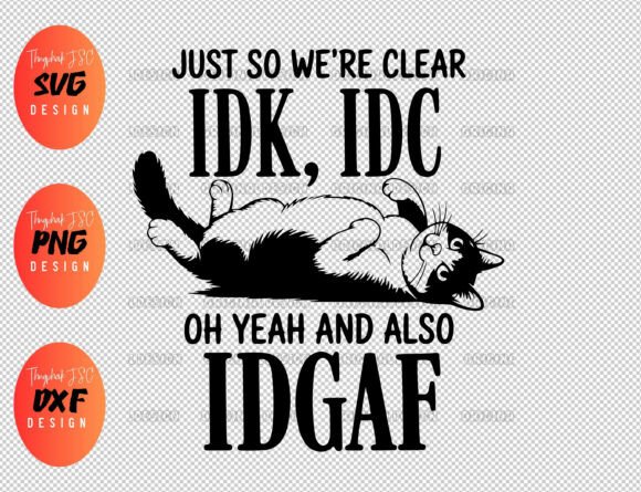 Funny Cat Svg, Sarcastic Cat Sublimation
