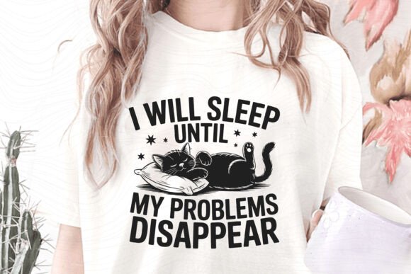 Funny Sarcastic Sleep Cat SVG PNG Design