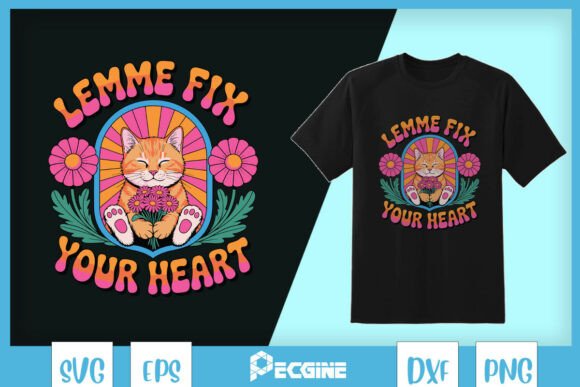 Lemme Fix Your Heart Hippie Cat SVG